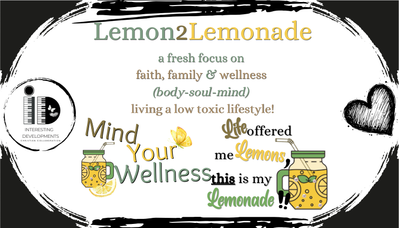 Collaborating Ministry Lemon2Lemonade for Interesting Developments a Christian Collaboration © copyright